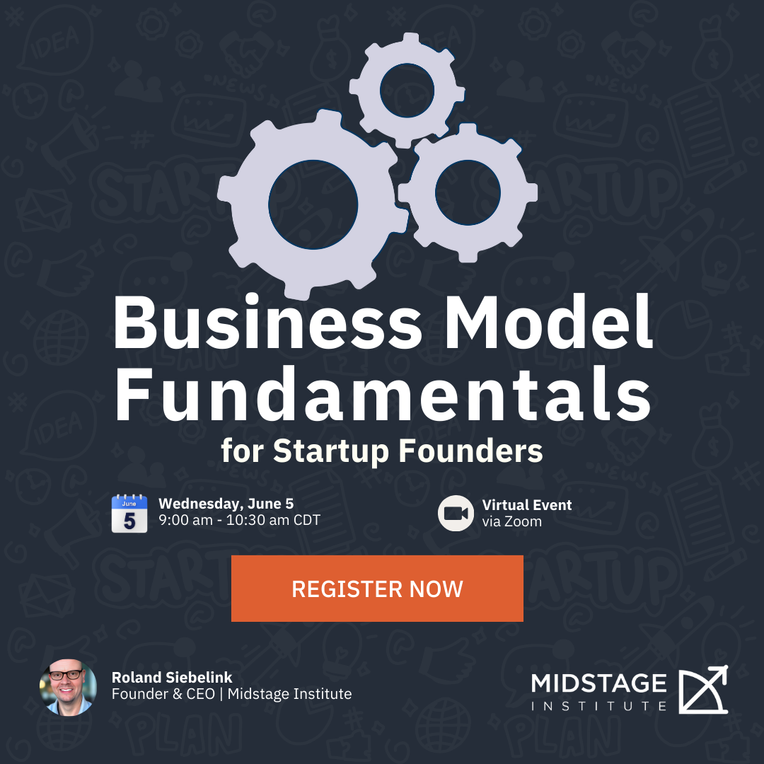 Business Model Fundamentals for Startup Founders