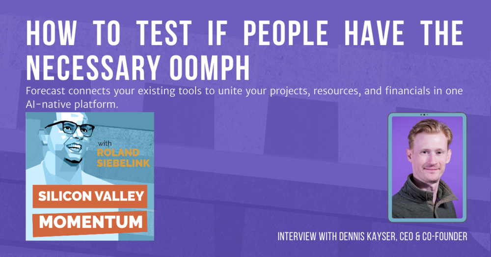 How to Test if People have the Necessary Oomph