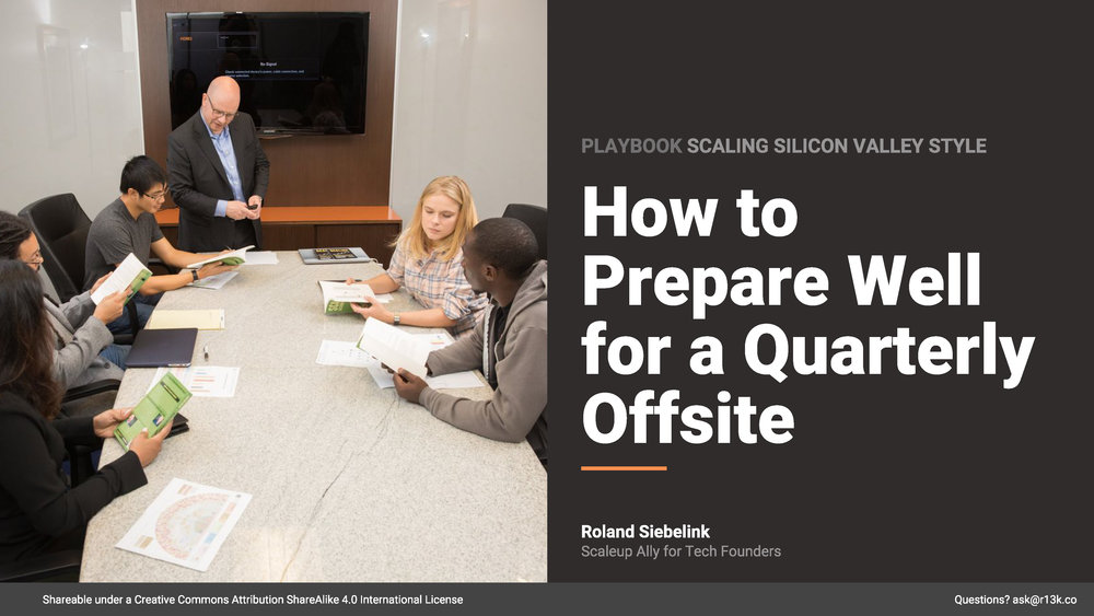 How to Prepare Well for a Quarterly Offsite